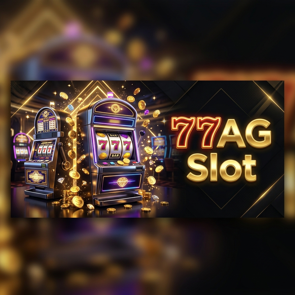 Game Slot 77AG